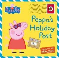 Peppa Pig: Peppa's Holiday Post - Peppa Pig - cover