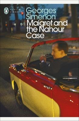 Maigret and the Nahour Case: Inspector Maigret #65 - Georges Simenon - cover