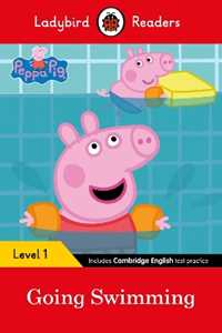 Libro in inglese Ladybird Readers Level 1 - Peppa Pig - Peppa Pig Going Swimming (ELT Graded Reader) Ladybird Peppa Pig