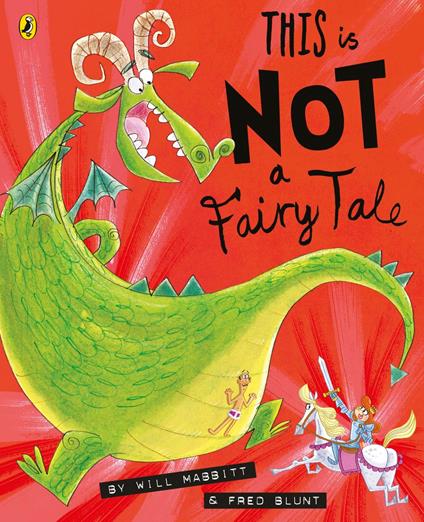 This Is Not A Fairy Tale - Will Mabbitt,Fred Blunt - ebook