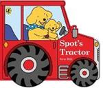 Spot's Tractor: An interactive board book for babies and toddlers