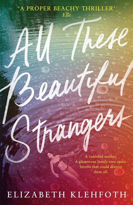 All These Beautiful Strangers - Elizabeth Klehfoth,Na - ebook