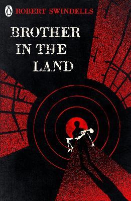 Brother in the Land - Robert Swindells - cover