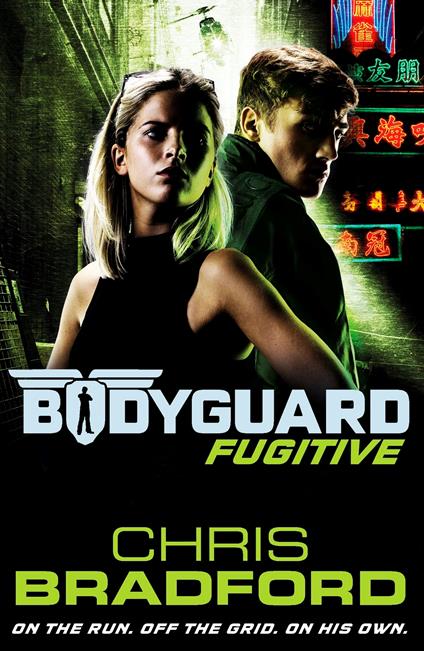 Bodyguard: Fugitive (Book 6) - Chris Bradford - ebook