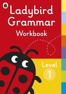 Ladybird Grammar Workbook Level 1 - Ladybird - cover
