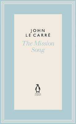 The Mission Song - John le Carré - cover