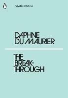 The Breakthrough - Daphne Du Maurier - cover