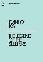 The Legend of the Sleepers - Danilo Kiš - cover