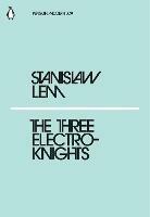 The Three Electroknights - Stanislaw Lem - cover