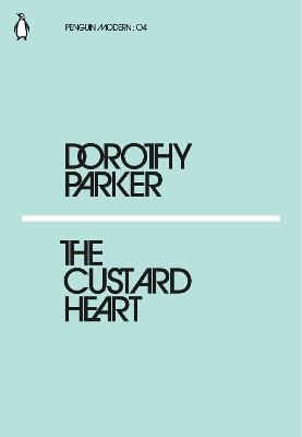 The Custard Heart - Dorothy Parker - cover