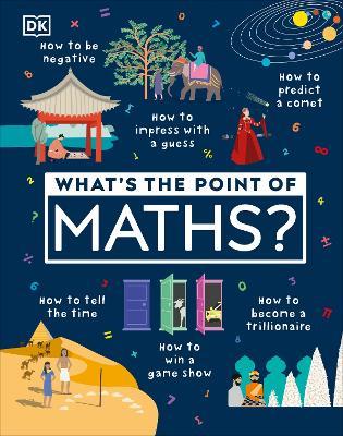 What's the Point of Maths? - DK - cover