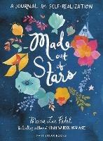 Made Out of Stars: A Journal for Self-Realization - Meera Lee Patel - cover