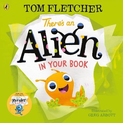 There's an Alien in Your Book - Tom Fletcher - cover