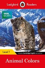 Ladybird Readers Level 1 - BBC Earth - Animal Colours (ELT Graded Reader)