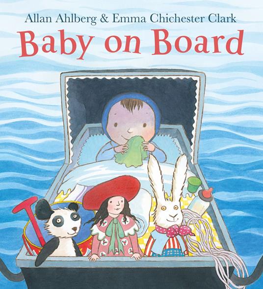 Baby on Board - Allan Ahlberg,Emma Chichester Clark - ebook