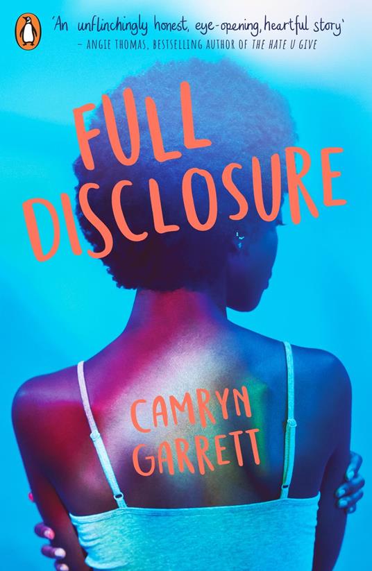 Full Disclosure - Camryn Garrett - ebook