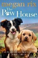 The Paw House - Megan Rix - cover
