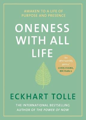 Oneness With All Life: Find your inner peace with the international bestselling author of A New Earth & The Power of Now - Eckhart Tolle - cover