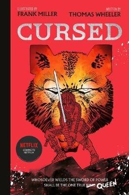 Cursed: A Netflix Original Series - Tom Wheeler - cover