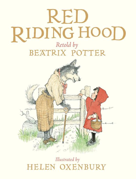 Red Riding Hood - Beatrix Potter,Helen Oxenbury - ebook