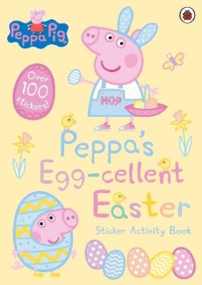 Peppa Pig: Peppa's Egg-cellent Easter Sticker Activity Book - Peppa Pig - cover