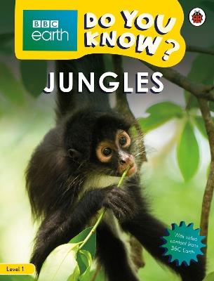 Do You Know? Level 1 – BBC Earth Jungles - Ladybird - cover