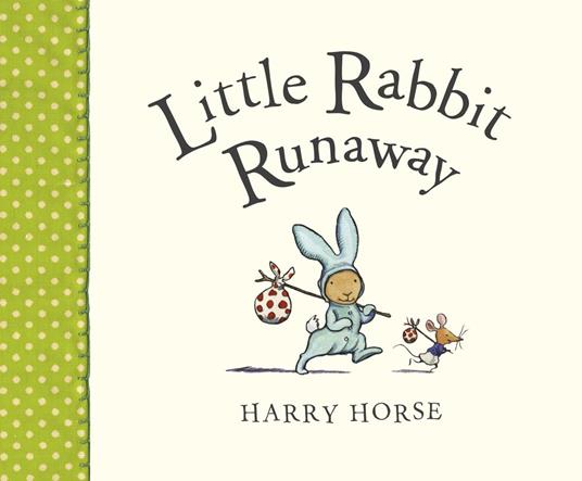 Little Rabbit Runaway - Harry Horse - ebook