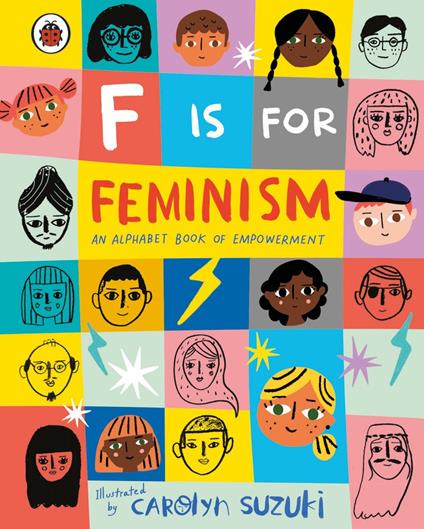 F is for Feminism: An Alphabet Book of Empowerment - Carolyn Suzuki - ebook