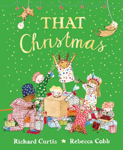That Christmas - Richard Curtis,Cobb Rebecca - ebook