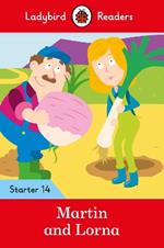 Ladybird Readers Starter Level 14 – Martin and Lorna (ELT Graded Reader)