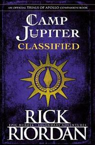 Camp Jupiter Classified: A Probatio's Journal