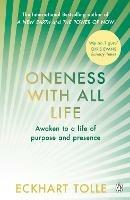 Oneness With All Life: Find your inner peace with the international bestselling author of A New Earth & The Power of Now