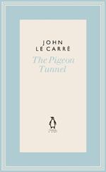 The Pigeon Tunnel: Stories from My Life: NOW A MAJOR APPLE TV MOTION PICTURE