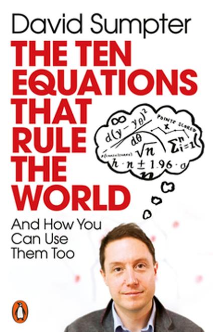 The Ten Equations that Rule the World