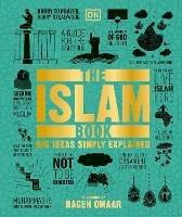The Islam Book: Big Ideas Simply Explained - DK - cover