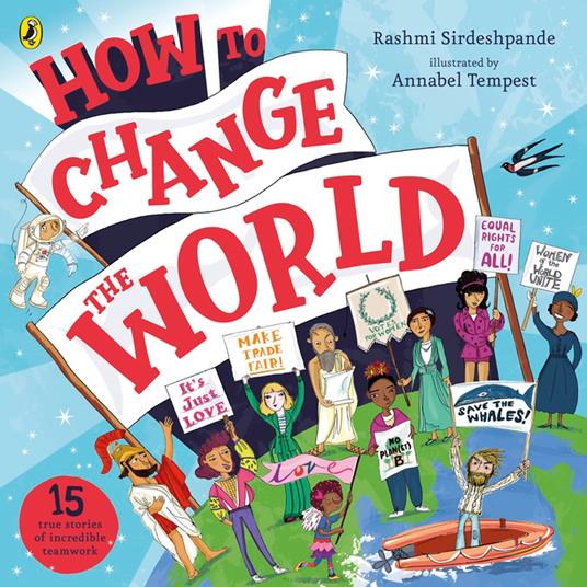 How To Change The World - Rashmi Sirdeshpande,Annabel Tempest - ebook