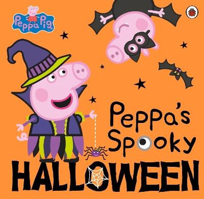 Peppa Pig: Peppa's Spooky Halloween - Peppa Pig - cover