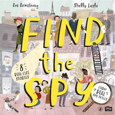 Find The Spy - Zoë Armstrong - cover