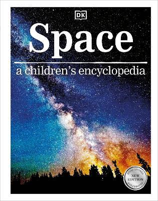 Space: a children's encyclopedia - DK - cover