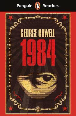 Penguin Readers Level 7: Nineteen Eighty-Four (ELT Graded Reader) - George Orwell - cover
