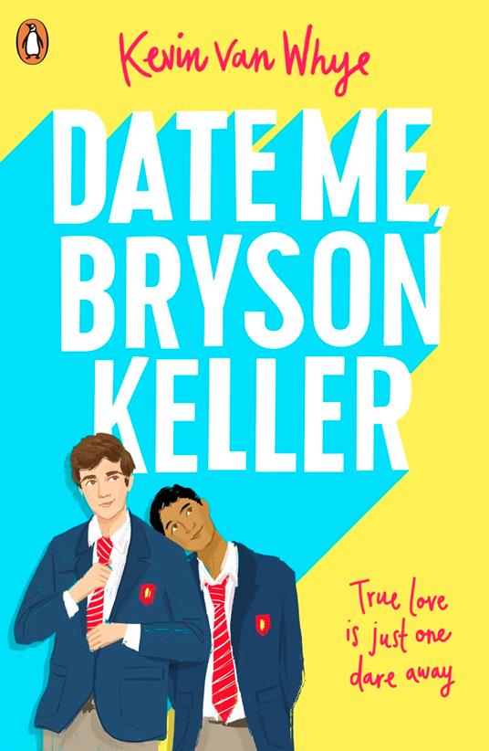 Date Me, Bryson Keller - Kevin van Whye - ebook