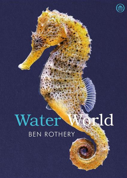 Water World - Ben Rothery - ebook