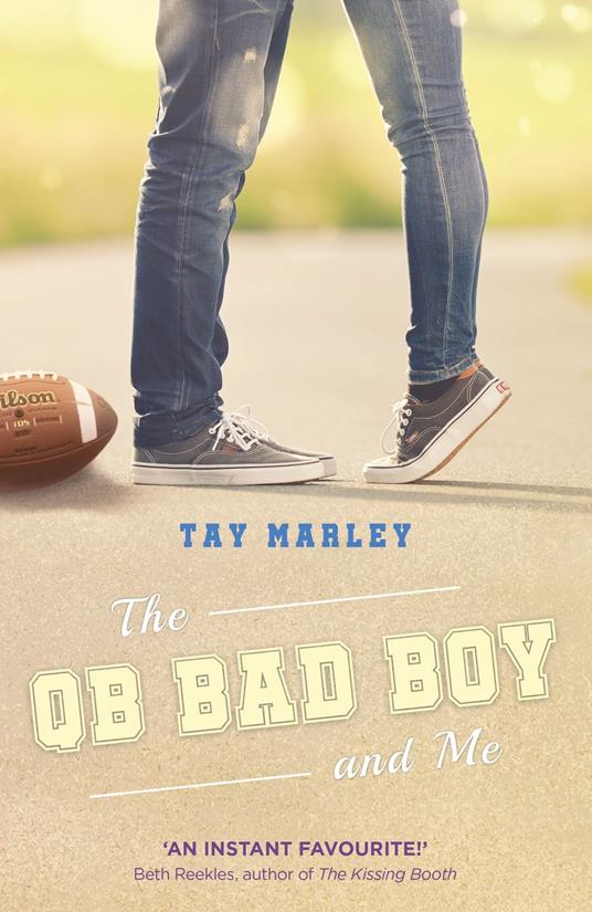 The QB Bad Boy and Me - Tay Marley - ebook