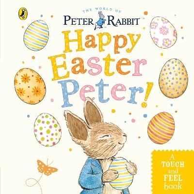 Peter Rabbit: Happy Easter Peter! - Beatrix Potter - cover