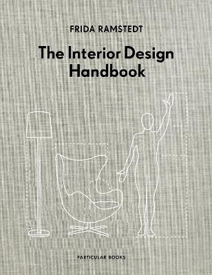 The Interior Design Handbook - Frida Ramstedt - cover