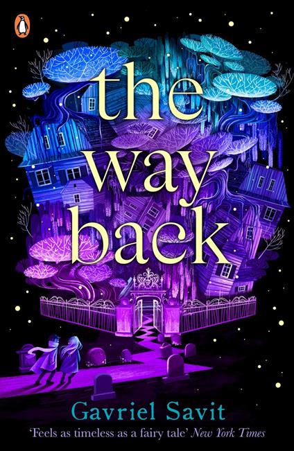The Way Back - Gavriel Savit - ebook