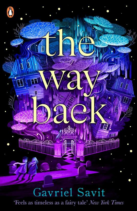 The Way Back - Gavriel Savit - ebook