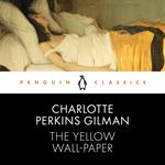 The Yellow Wall-Paper
