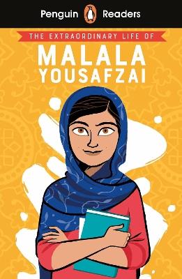 Penguin Readers Level 2: The Extraordinary Life of Malala Yousafzai (ELT Graded Reader) - cover