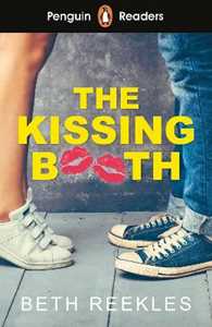 Libro in inglese Penguin Readers Level 4: The Kissing Booth (ELT Graded Reader): Abridged Edition Beth Reekles